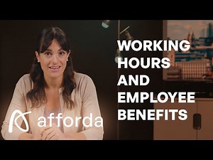 UK Working Hours & Employee Benefits Explained | Know Your Rights at Work | Afforda