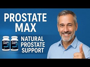 Prostate Max | Natural Prostate Support for Men Over 40 | Improve Sleep, Energy & Confidence