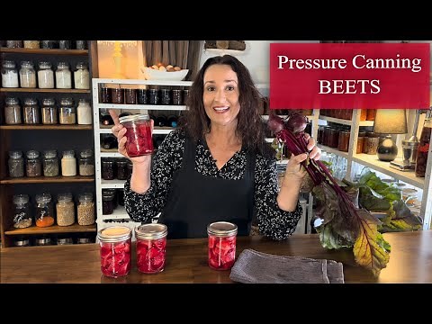 Canning Beets / Pressure Can Beetroot - Preserving with Presto Canner