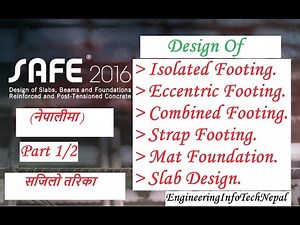 SAFE Tutorial(Part1/2).Foundation Design(Isolated,Eccentric,Strap,Combined,Mat)UsingCSI SAFEvs16.