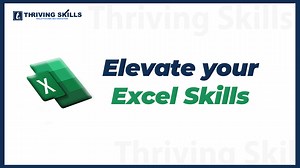 Elevate your Excel Skills with Thriving Skills!   Looking to...