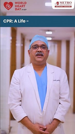 CPR: A Life-Saving Skill for ALL | Dr. Kapil Singhal | Metro Hospital Noida