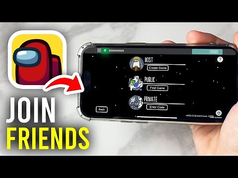How To Join Friends In Among Us - Full Guide