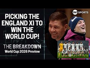 England’s chances of winning the 2026 FIFA World Cup analysed 🏆 | The Breakdown