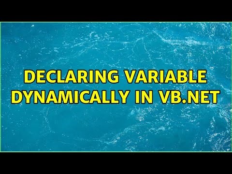 Declaring variable dynamically in VB.net (3 Solutions!!)