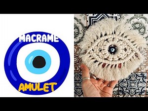 DIY: Macrame Amulet 🧿Evil Eye🪬 / Macrame Wall Hanging
