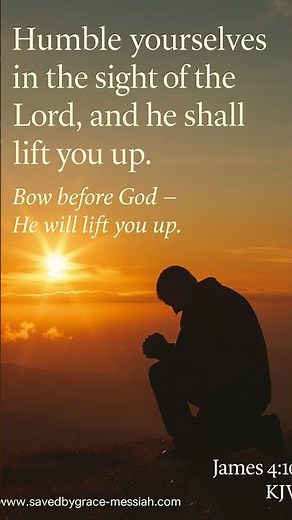 Humble yourself to the Lord