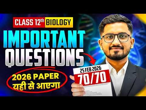 Class 12 biology most important questions | important biology questions for class 12 | Be Ready