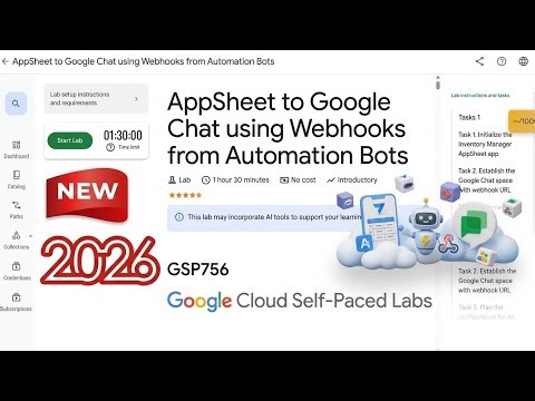 AppSheet to Google Chat using Webhooks from Automation Bots | GSP756 | #GSP756 | #arcade2026