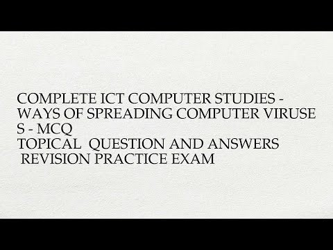 Complete ict computer studies - ways of spreading computer viruses - mcq topical question ...