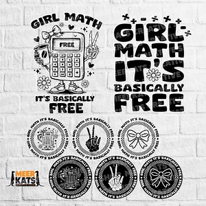 Girl Math It's Basically Free Svg, Popular Svg, Trendy Svg, Sublimation Svg, Funny Svg, Girl Math University Svg, Girl Math Cut File - Etsy UK