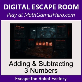 Adding & Subtracting 3 Numbers | Digital Math Escape Room Game