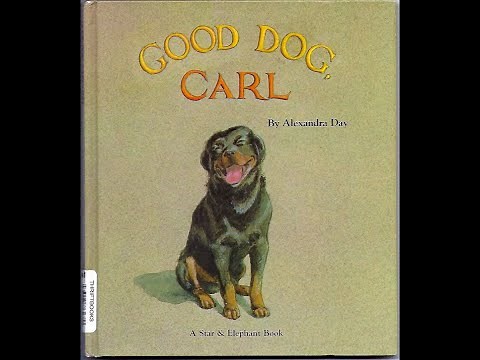 Wordless Picture Book | Good Dog, Carl | Illustrations and Story by Alexandra Day