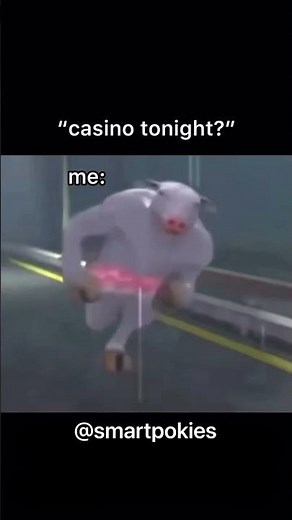 Casino tonight? 🤣 #memes #funny #pokies