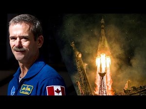 Astronaut Chris Hadfield explains the Soyuz space launch