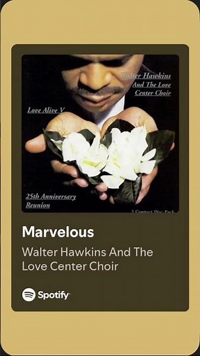 Marvelous by Walter Hawkins & The Love Center Choir