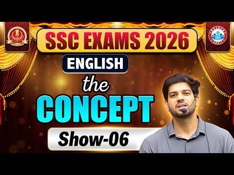 🔥 SSC EXAMS 2026 | THE CONCEPT SHOW – 06 | English Concepts | By Sanjeev Thakur Sir | RWA SSC EXAM