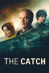 The Catch (serie 2023) - Tráiler. resumen, reparto y dónde ver. Creada por | La Vanguardia