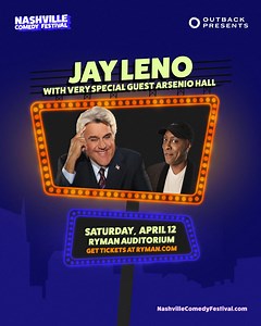 Nashville, get your tickets. Come join me and Jay Leno at the Ryman on April 12th.   | Arsenio Hall | Facebook