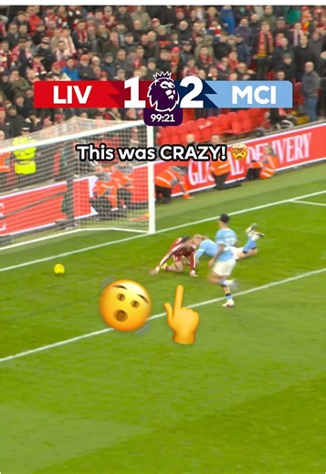 Unbelievable Match Ending: Liverpool vs Manchester City