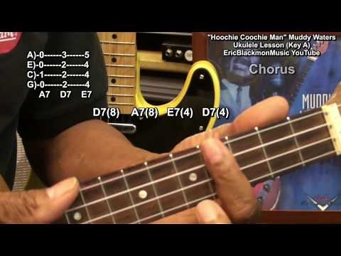 How To Play HOOCHIE COOCHIE MAN Muddy Waters On Ukulele Blues Lesson ‪@EricBlackmonGuitar‬