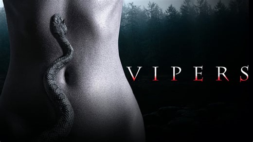 Vipers (2008)