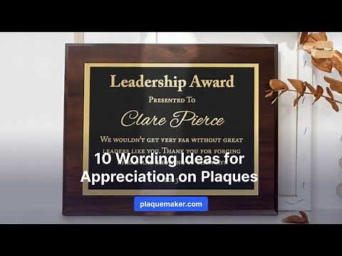 10 Wording Ideas for Appreciation on Plaques