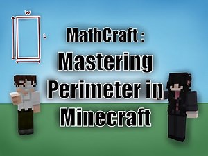 MathCraft: Mastering Perimeter in Minecraft!
