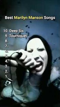 Top 10 Best Marilyn Manson Songs #marilynmanson #top10 #bestsongs #bestmusic
