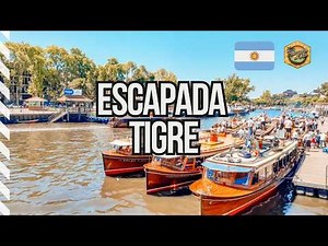 🇦🇷 What to do in Tigre 🐯 Buenos Aires ✅ Complete guide 📝 Getaway in Argentina 🚘