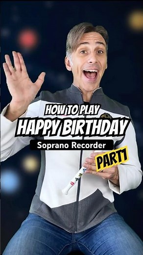 Play HAPPY BIRTHDAY on Your Soprano Recorder in Minutes!