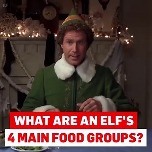 6K views · 397 reactions | What are an elf's 4 main food groups? Find out during Elf tonight at 7pm/6c during Freeform’s 25 Days of Christmas! | Freeform | Facebook