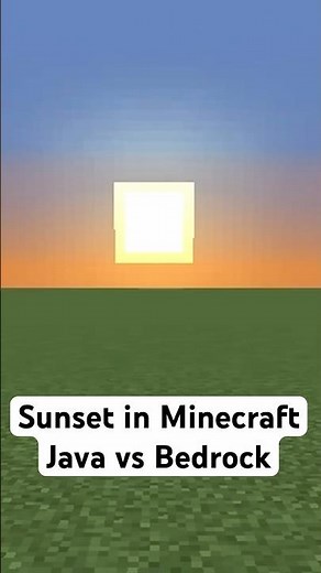 Sunset in Minecraft Java vs BedRock