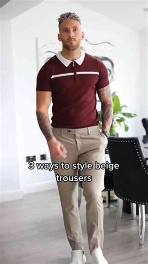 How to style beige trousers like a pro: 3 easy looks every man should try