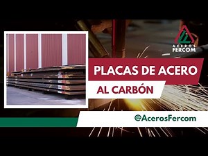 Placas de acero al carbón | Qué son, características y usos en la industria