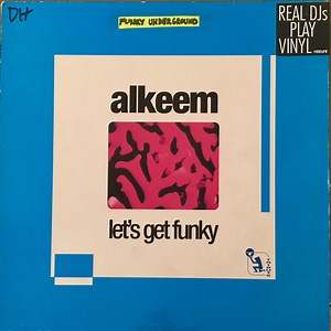 Alkeem - Let's Get Funky
