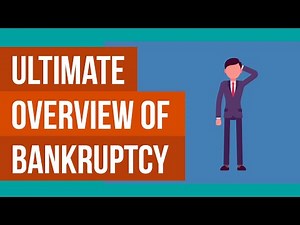 Ultimate Overview of Bankruptcy