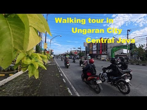 4K~ Walking tour in Kota Ungaran, Jawa Tengah | Jl. Diponegoro