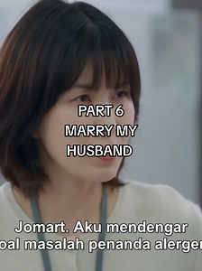 Marry My Husband - Part 6: Best Ke Scene Breakdown