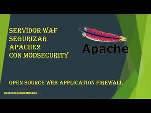 Como configurar WAF (web application firewall) con ModSecurity en Apache2