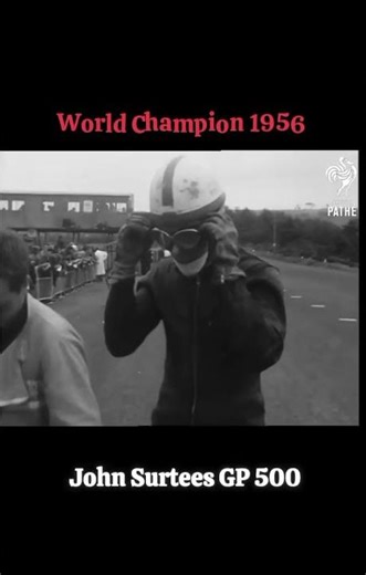 John Surtees GP 500 Champion 1956-1958-1959-1960