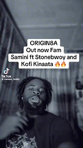 SAMINI ft Stonebwoy x Kofi Kinaata #ORIGIN8A is officially out on all digital streaming platforms 🔥🔥✌️ Bhimnatives Media BhimNatives Africa #TheTorcherExperience #BhimNationStillSolid #BhimNationGlobal #1GAD | Bhimnatives Media
