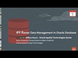 Spatial 101 for raster data management using the Oracle Database