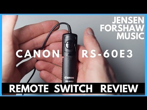 Canon RS-60E3 Remote Switch Review
