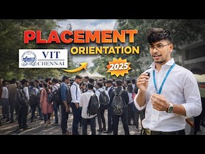 VIT Chennai Campus Placement Process & Orientation Highlights || #VITChennai #Placements
