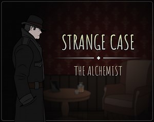 Strange Case: The Alchemist by Labeledman