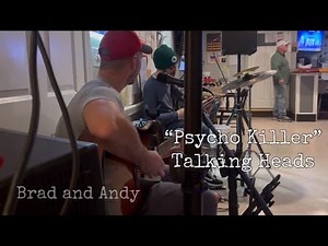 Psycho Killer by Talking Heads - Brad and Andy LIVE Acoustic Duo