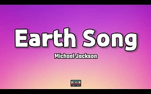 Michael Jackson - Earth Song (Lyrics)
