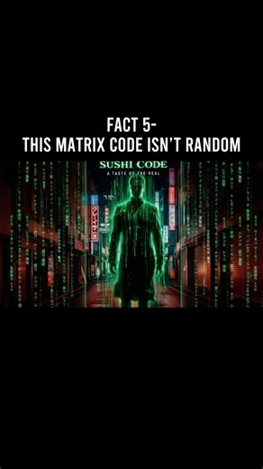 WAIT… WHAT?!The Matrix code was sushi the whole time. #TheMatrix #MovieTrivia #FilmFacts #shorts