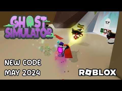 Roblox Ghost Simulator New Code May 2024